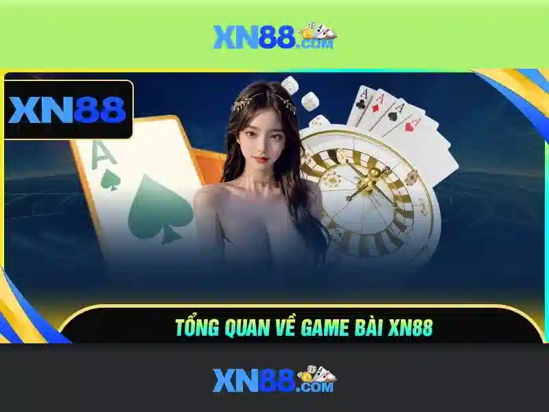 xn88: Tổng quan về nền tảng và trải nghiệm người dùng