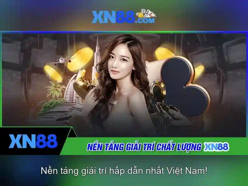Tổng quan về xn88