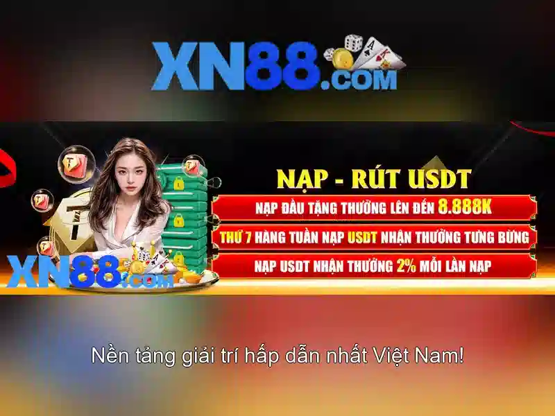 XN88 - Nền tảng cá cược trực tuyến phổ biến